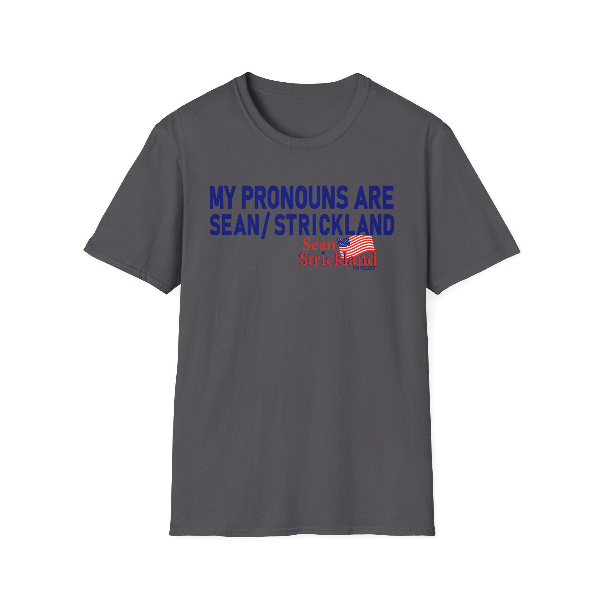 Sean Strickland My Pronouns Are Unisex Softstyle T-Shirt