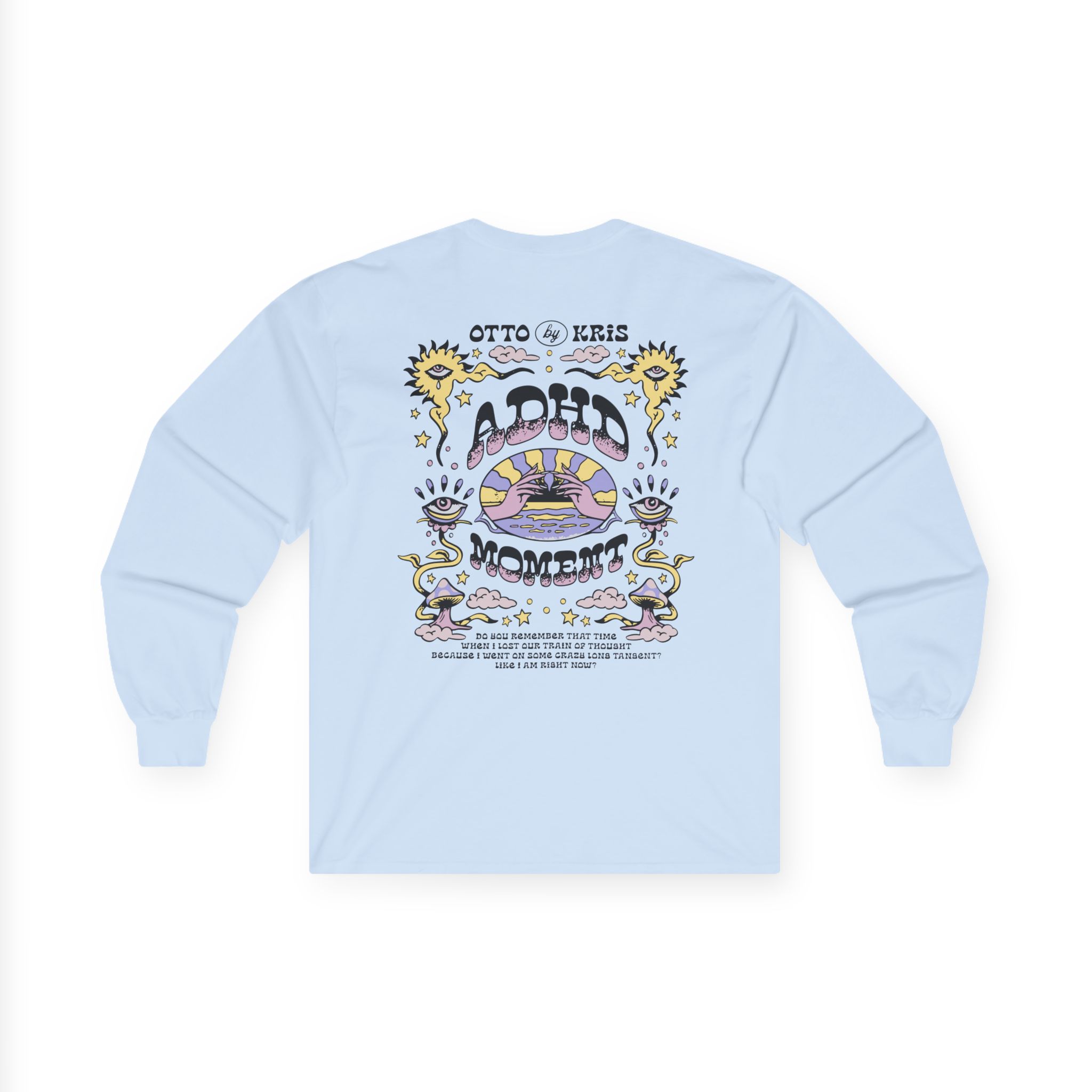 Kallmekris Adhd Moment Unisex Ultra Cotton Long Sleeve Tee