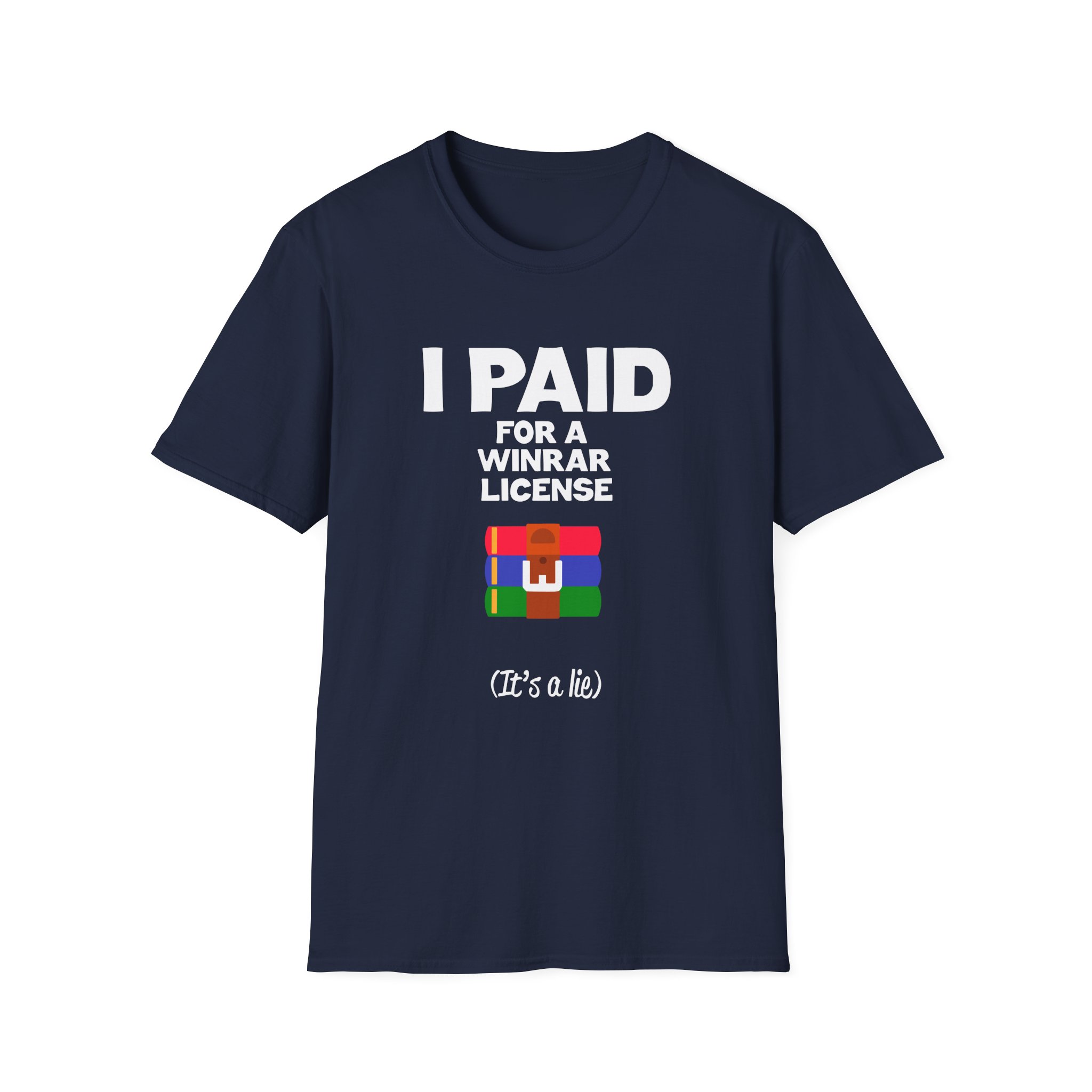 Winrar I Paid for a License Unisex Softstyle T-Shirt