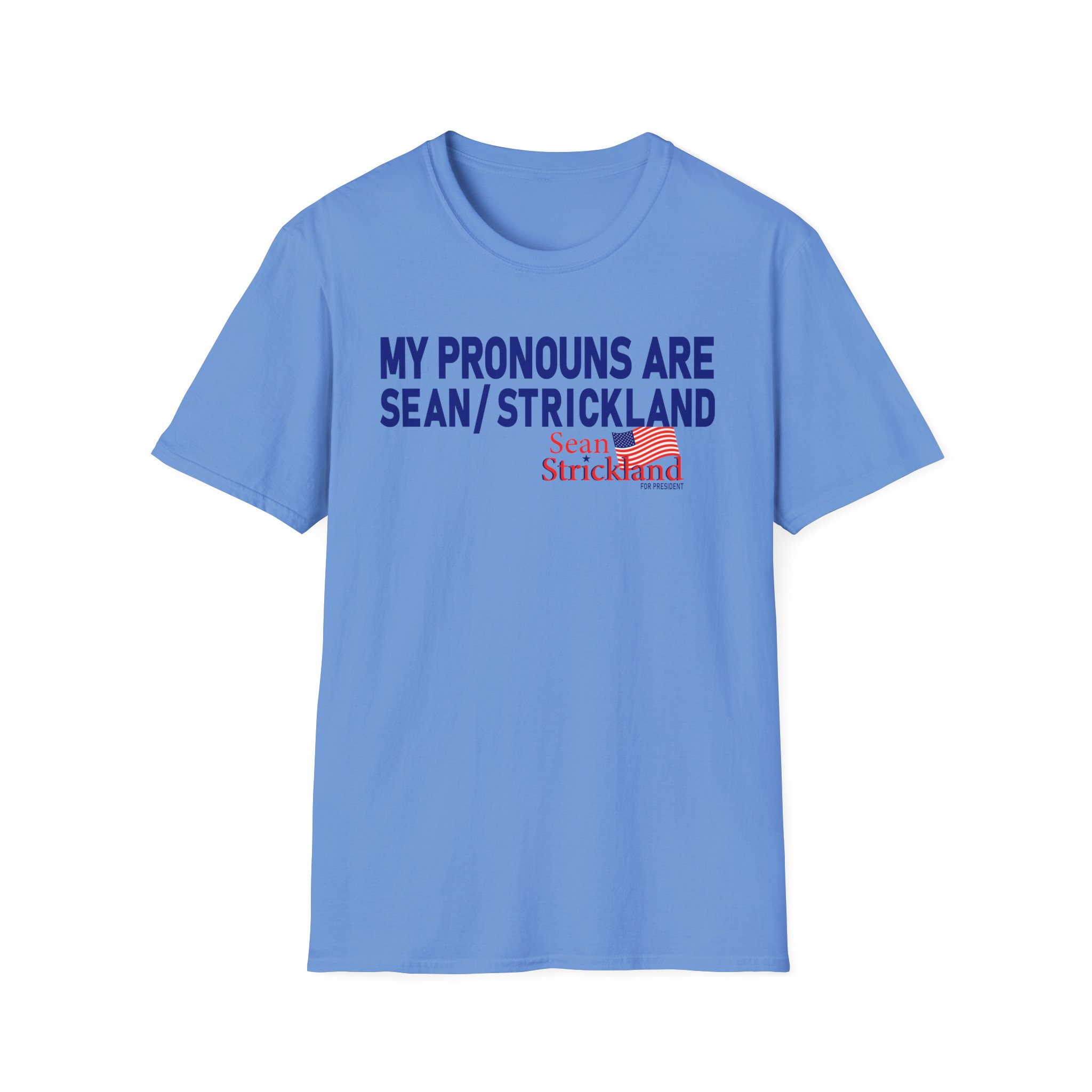 Sean Strickland My Pronouns Are Unisex Softstyle T-Shirt