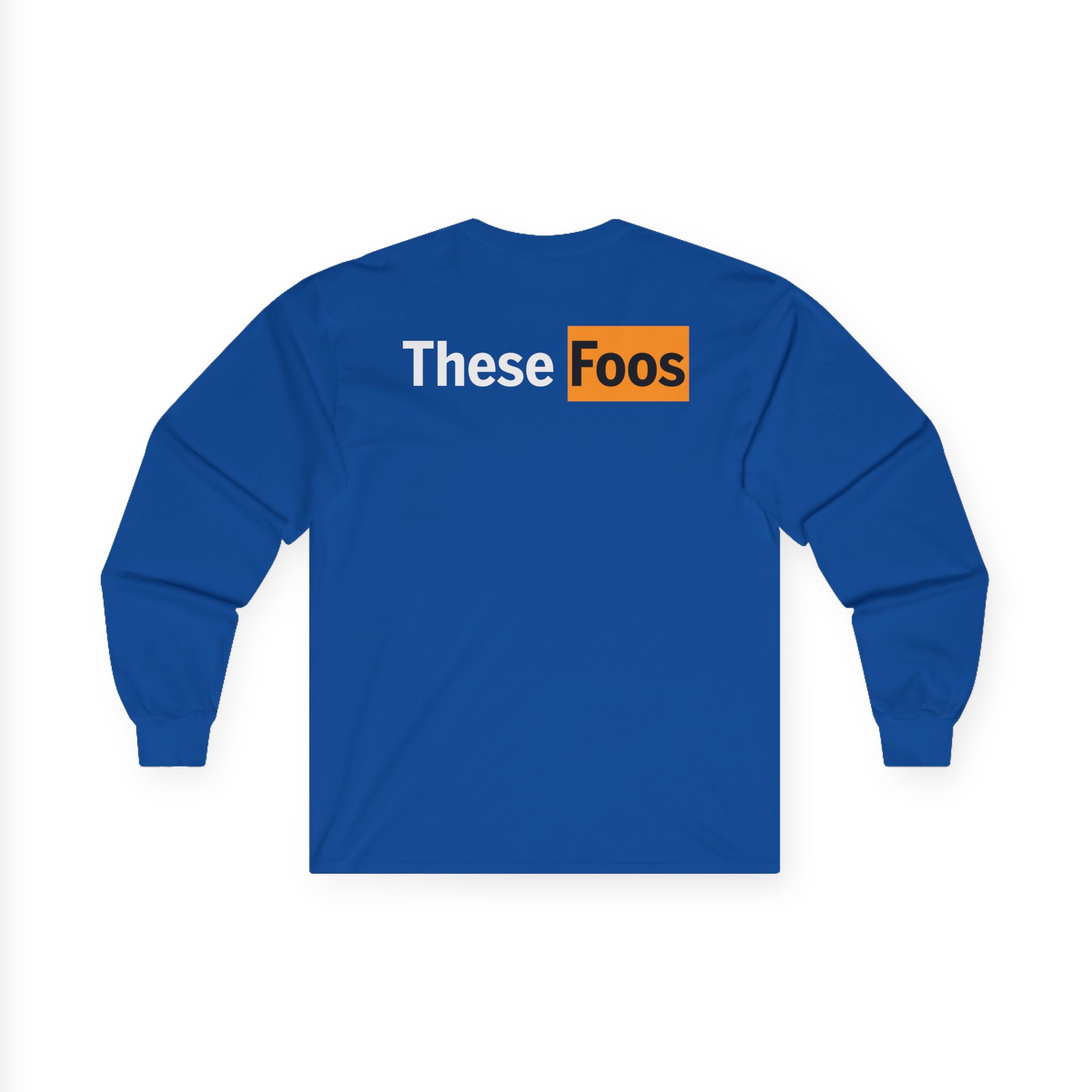 These Foos Unisex Ultra Cotton Long Sleeve Tee