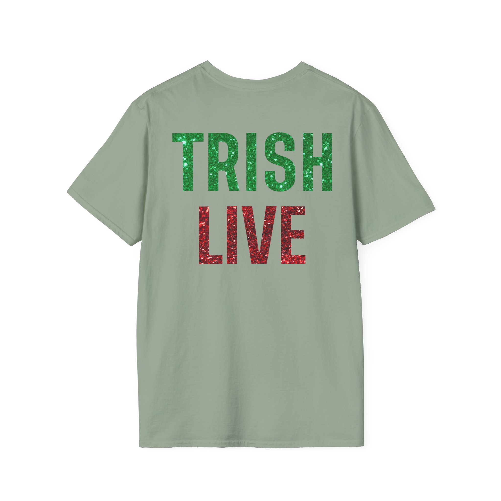 Just Trish Live Unisex Softstyle T-Shirt