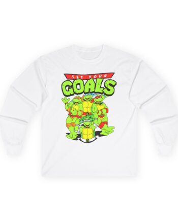 Set Your Goals Ninja Turtles Unisex Ultra Cotton Long Sleeve Tee