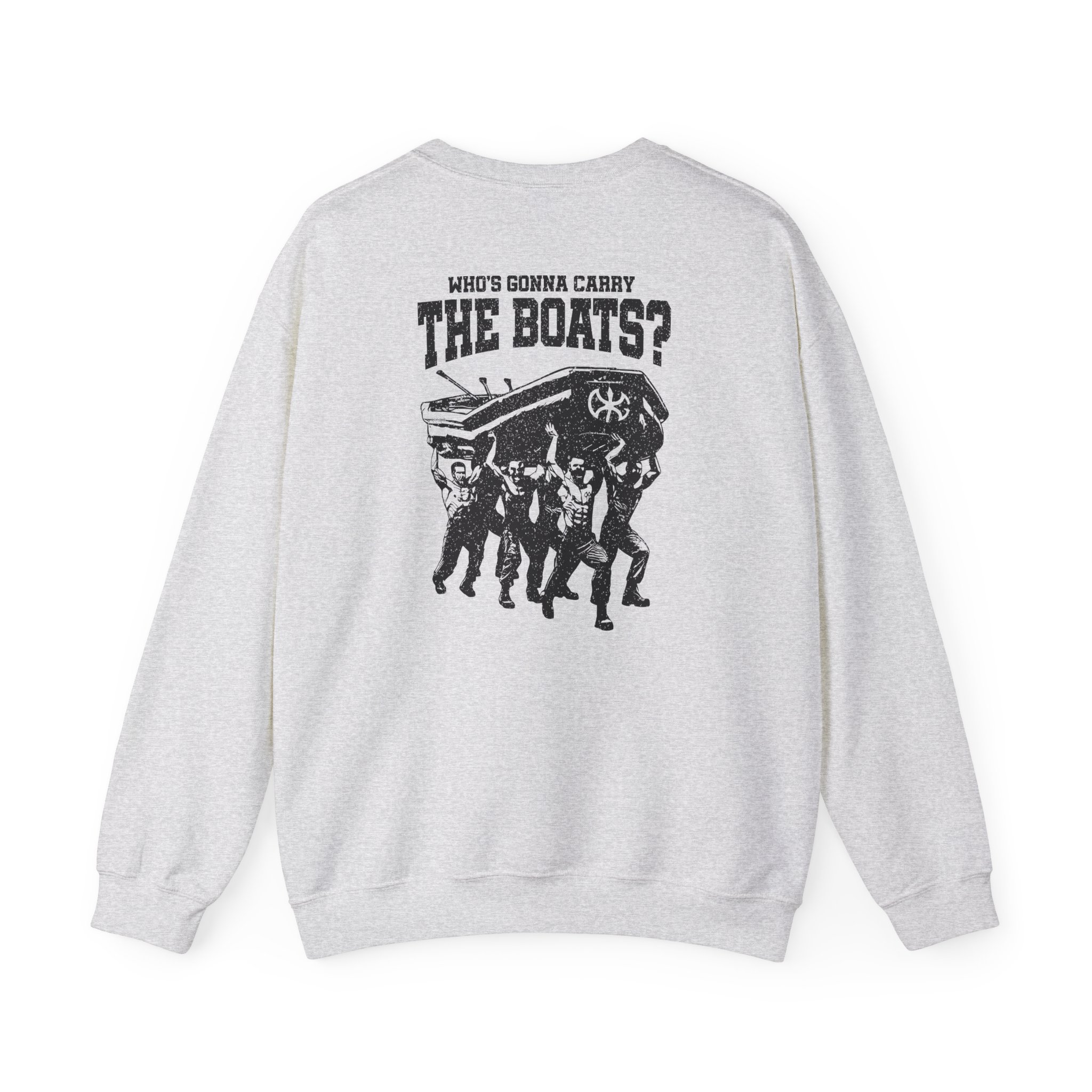 David Goggins Carry the Boats Unisex Heavy Blendâ„¢ Crewneck Sweatshirt
