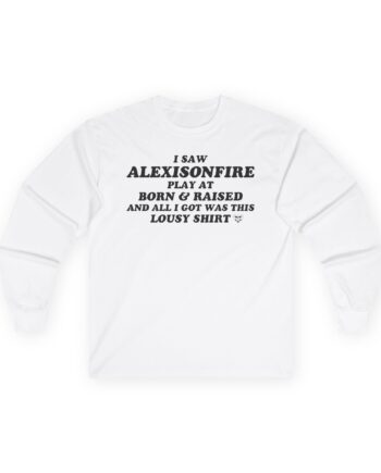 Alexisonfire Born & Raised Lousy Unisex Ultra Cotton Long Sleeve Tee