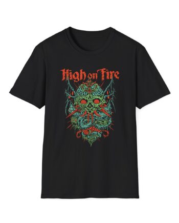High on Fire Skinner Unisex Softstyle T-Shirt