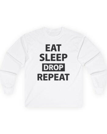 Morgz Eat Sleep Drop Repeat Unisex Ultra Cotton Long Sleeve Tee