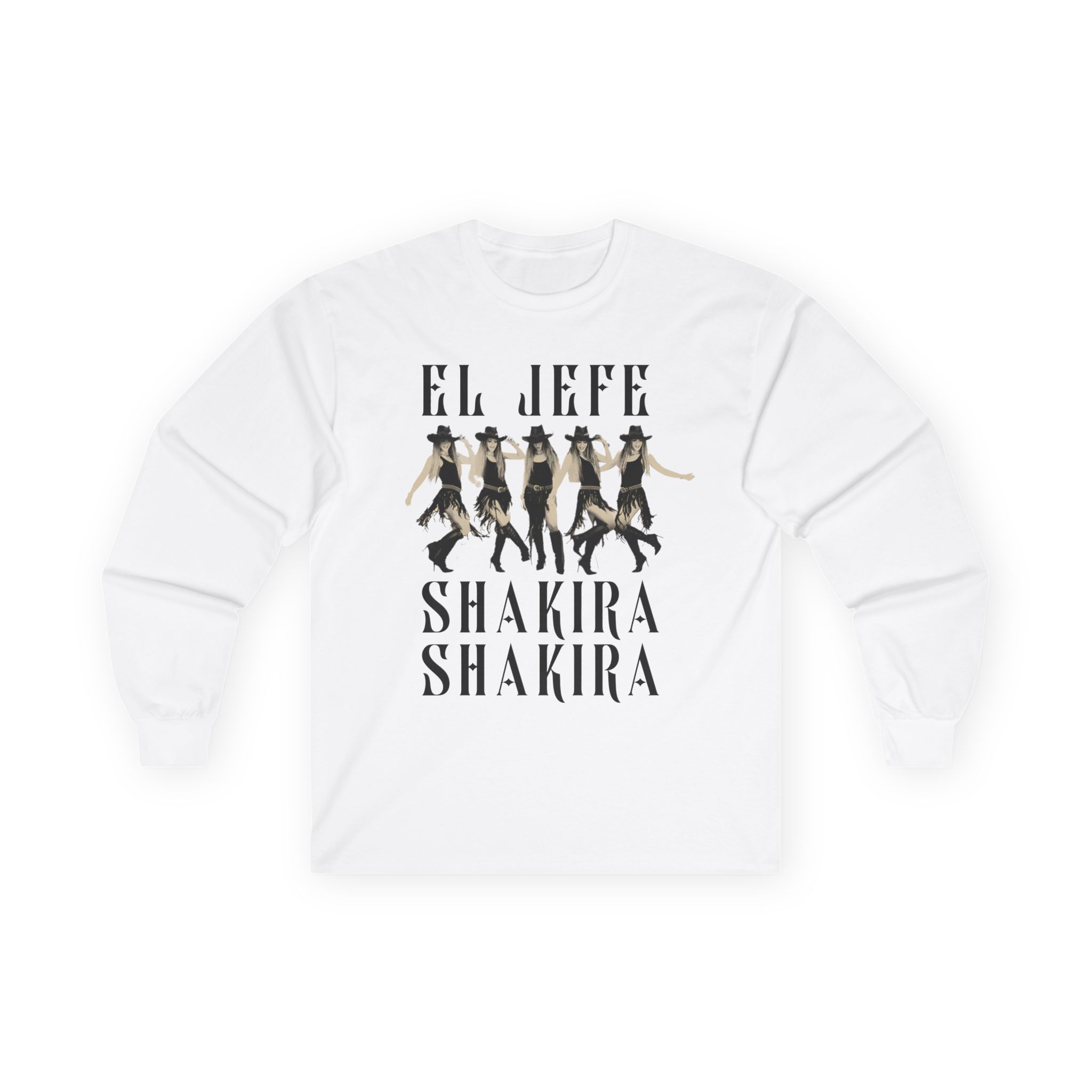 Shakira El Jefe Dancer Unisex Ultra Cotton Long Sleeve Tee