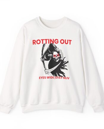 Rotting Out Eyes Wide Stay Alive Unisex Heavy Blend Crewneck Sweatshirt