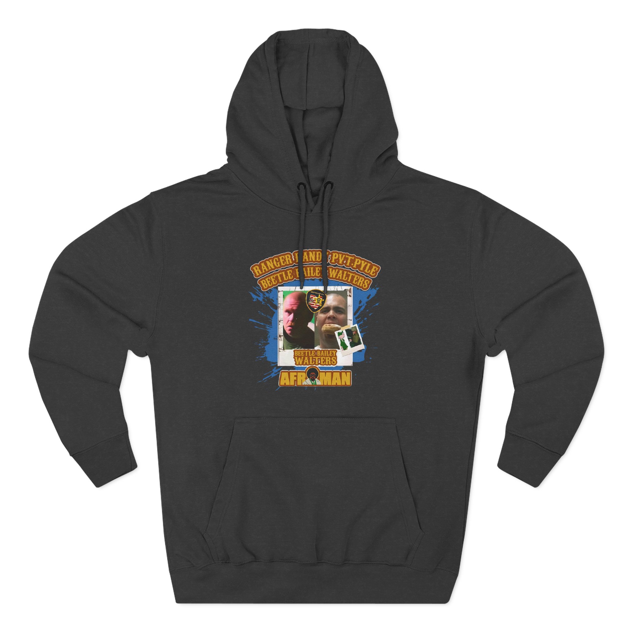 Afroman Ranger Randy Prvate Pyle Beetle Bailey Walters Three-Panel Fleece Hoodie