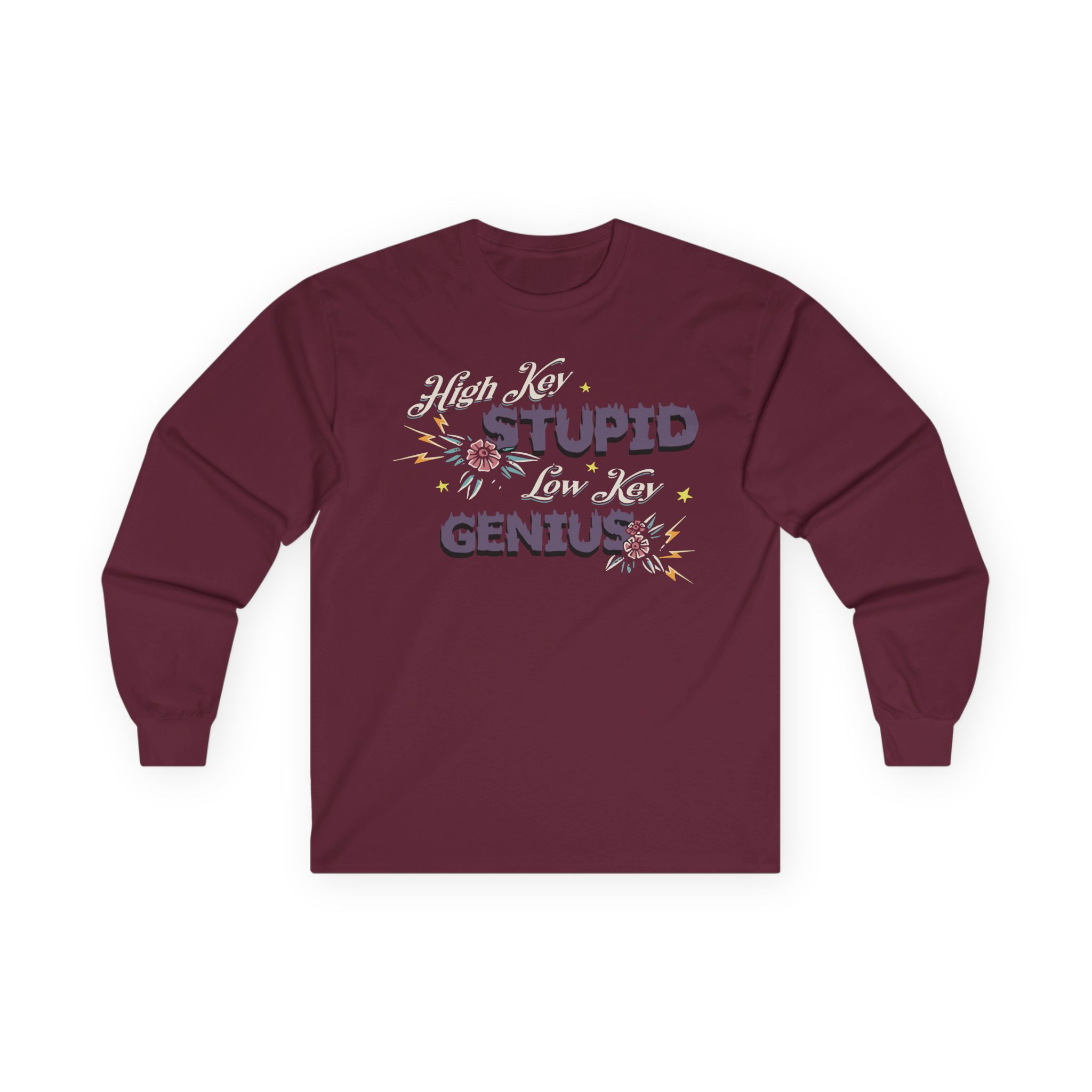 Kallmekris High Key Stupid Genius Unisex Ultra Cotton Long Sleeve Tee