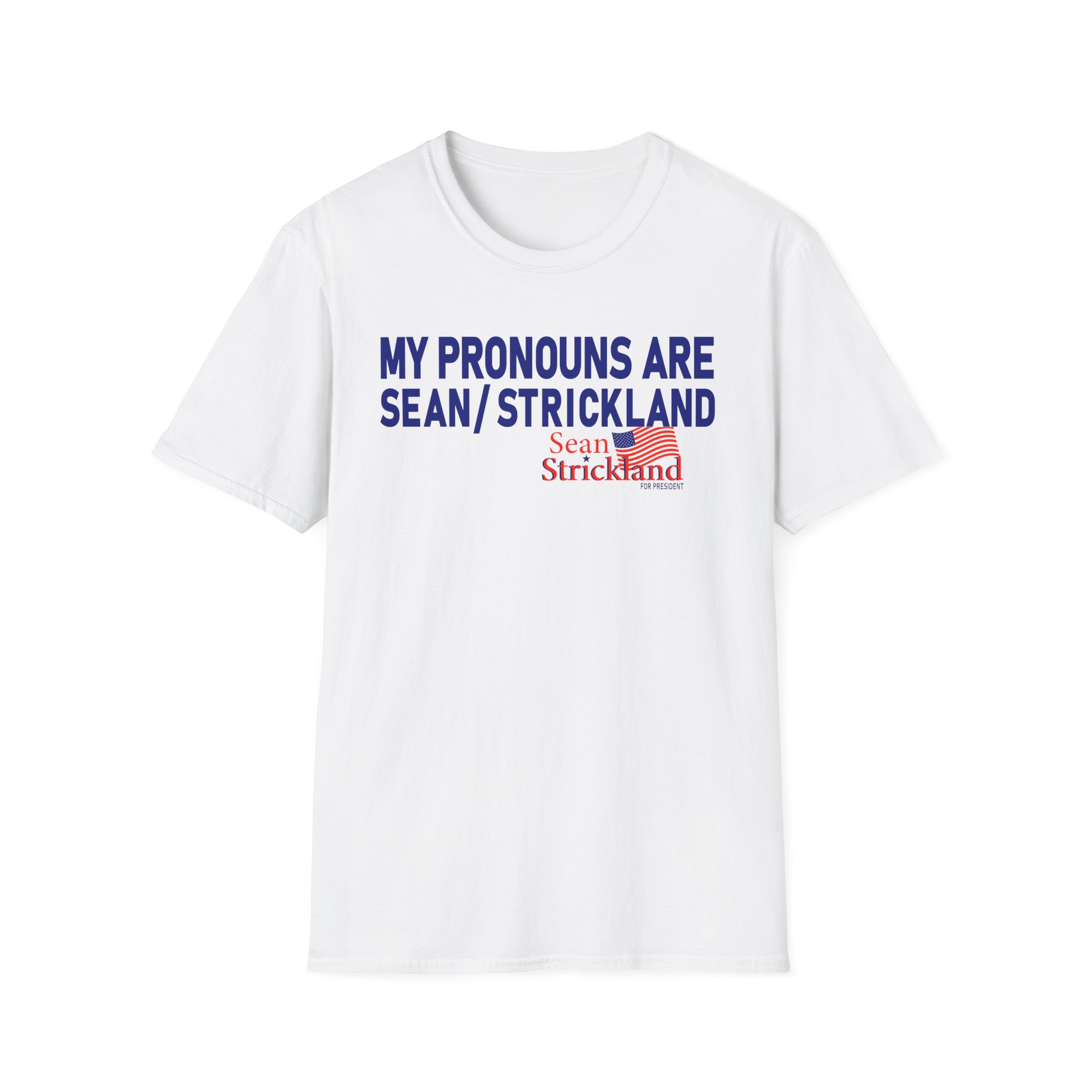 Sean Strickland My Pronouns Are Unisex Softstyle T-Shirt