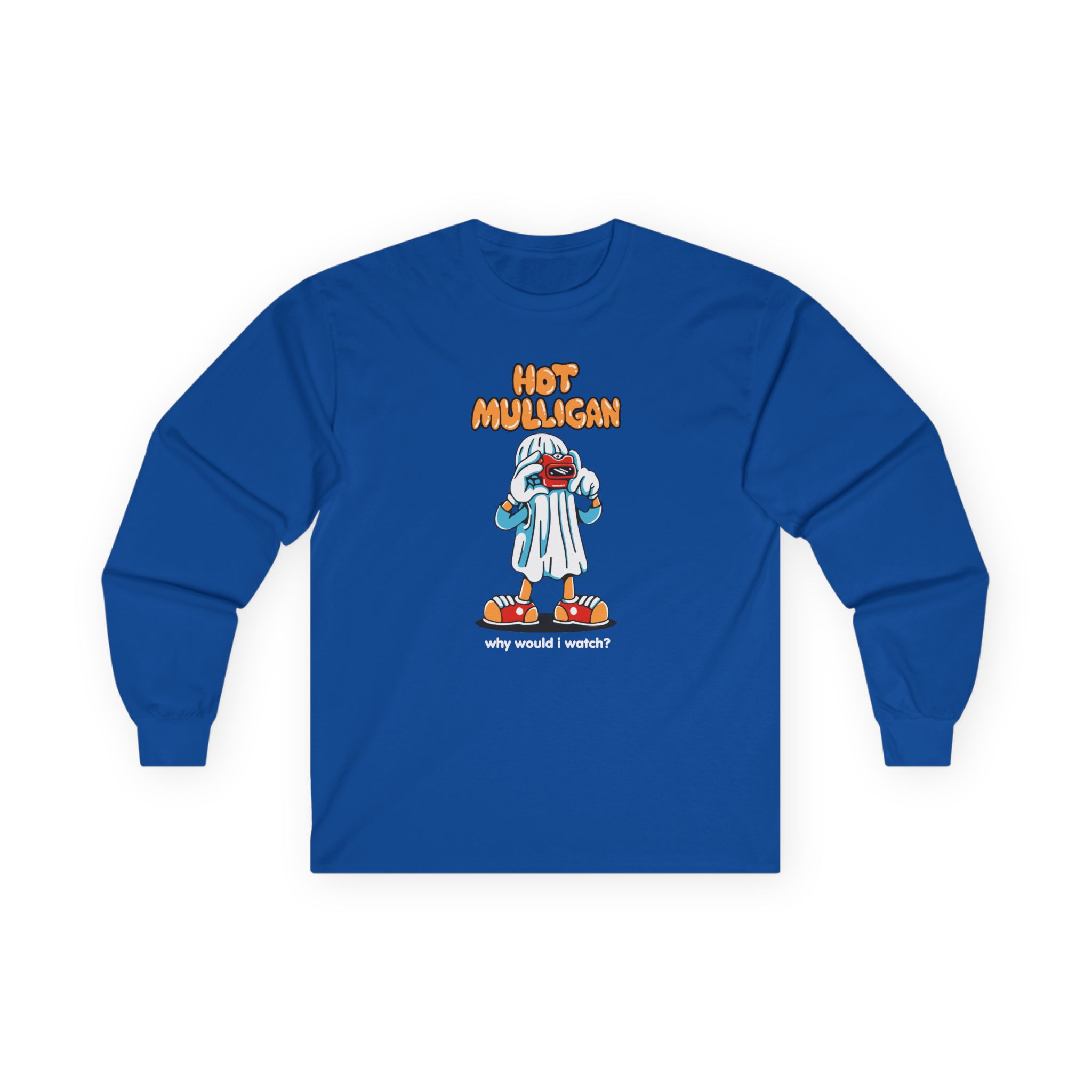 Hot Mulligan Why Would I Watch Unisex Ultra Cotton Long Sleeve Tee