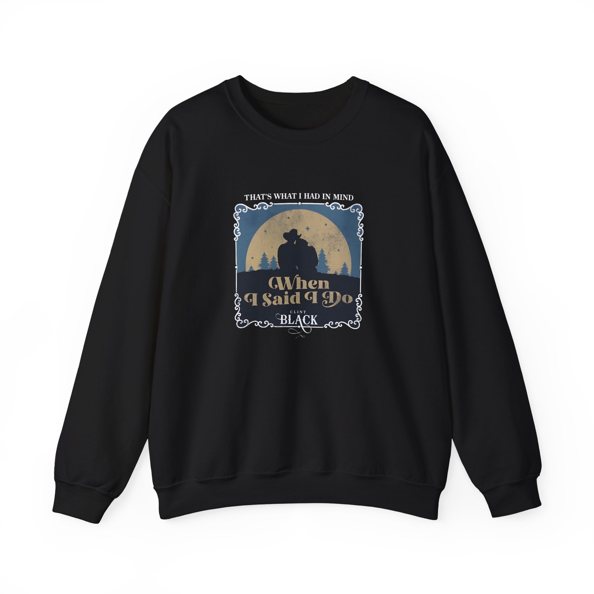 Clint Black When I Said I Do Illustrated Unisex Heavy Blendâ„¢ Crewneck Sweatshirt