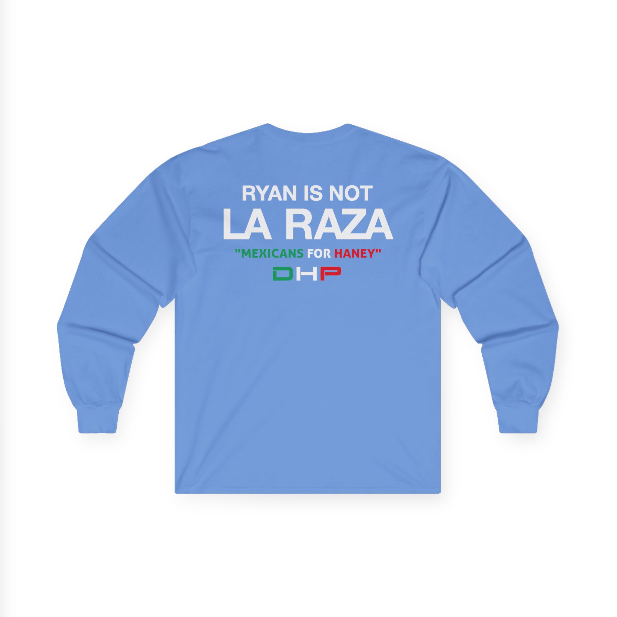 Ryan is Not a La Raza Unisex Ultra Cotton Long Sleeve Tee