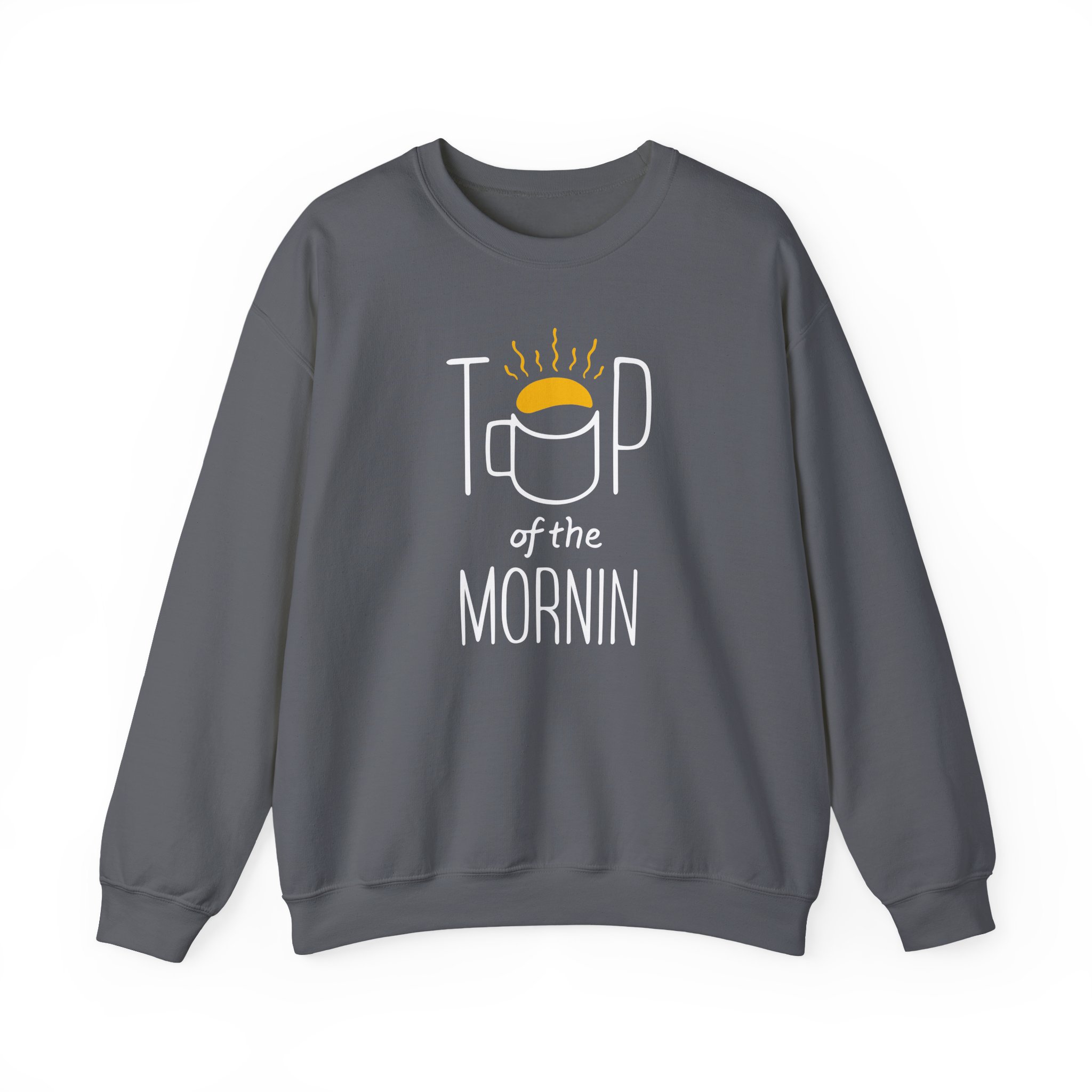 Top of the Morning Coffee Unisex Heavy Blendâ„¢ Crewneck Sweatshirt