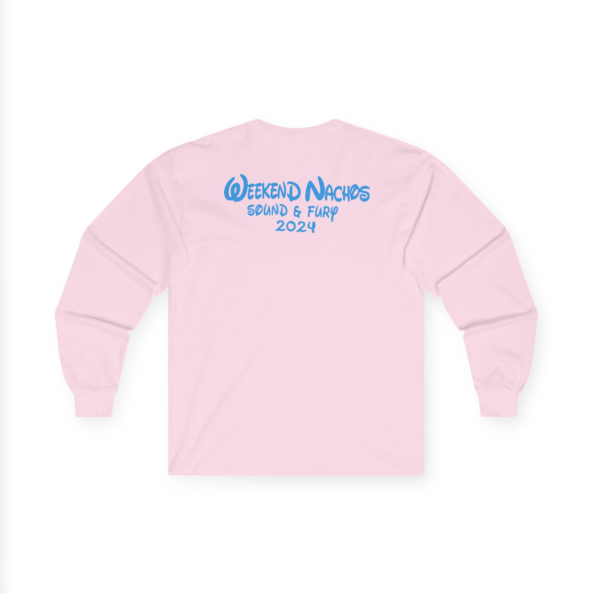 Weekend Nachos Sound and Fury Unisex Ultra Cotton Long Sleeve Tee