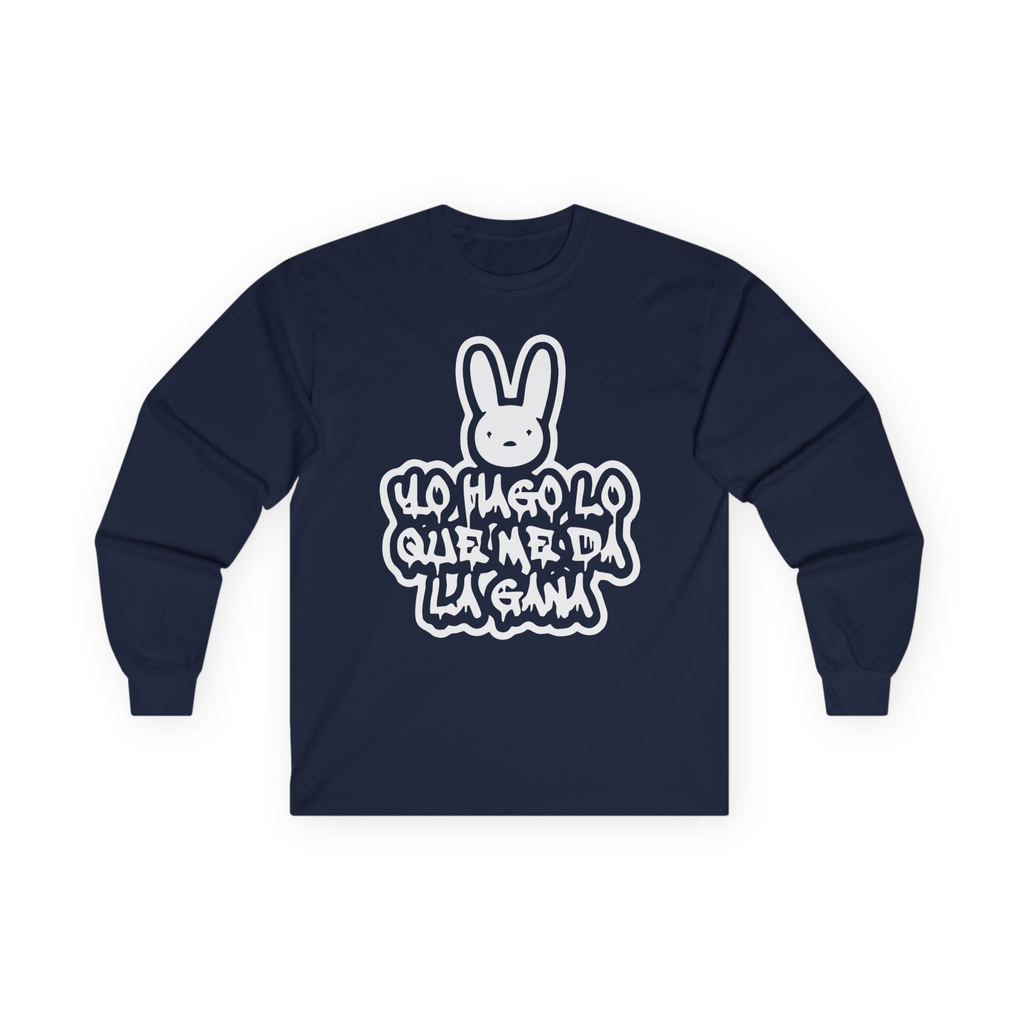 BB Yo Hago Lo Que Me Da La Gana Unisex Ultra Cotton Long Sleeve Tee