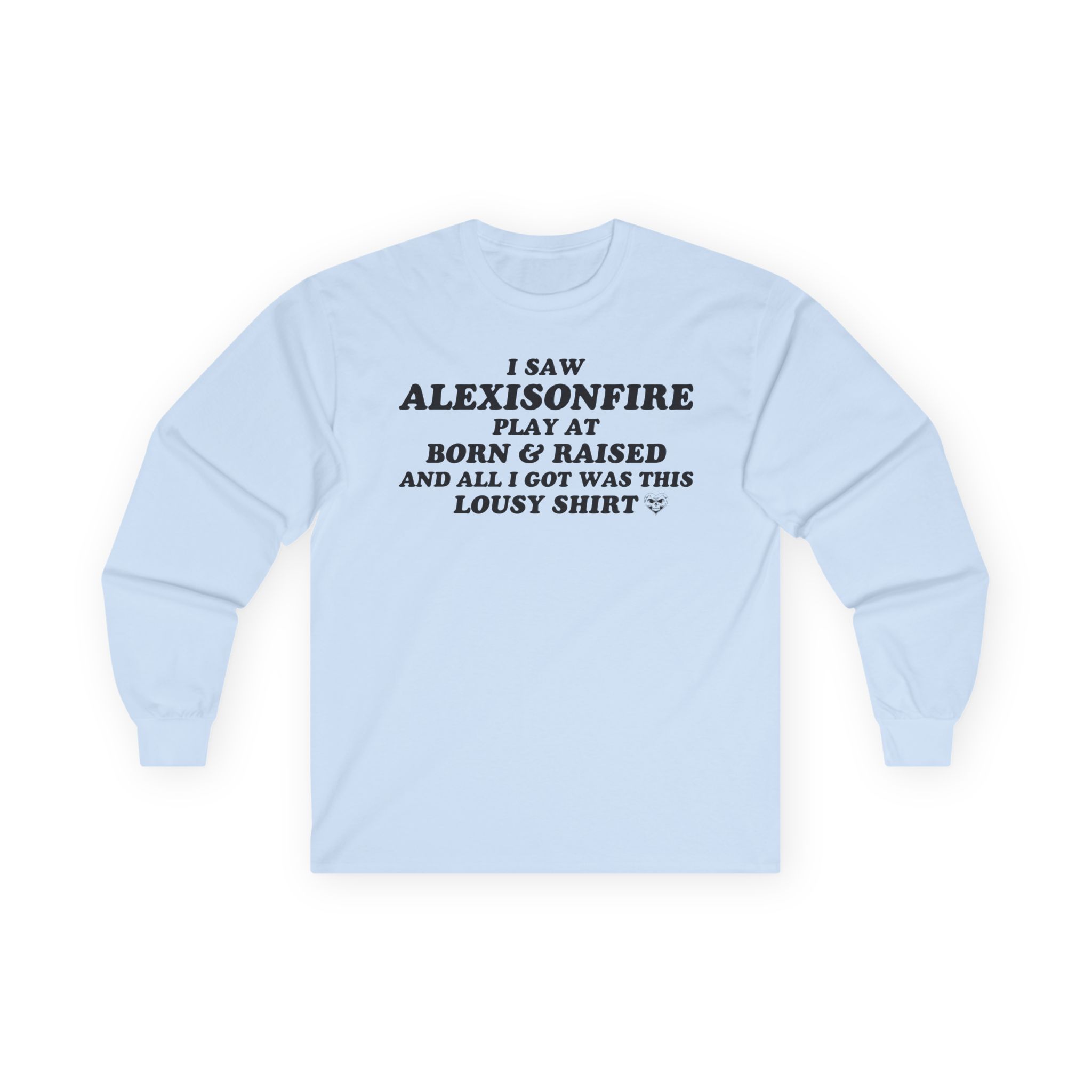Alexisonfire Born & Raised Lousy Unisex Ultra Cotton Long Sleeve Tee