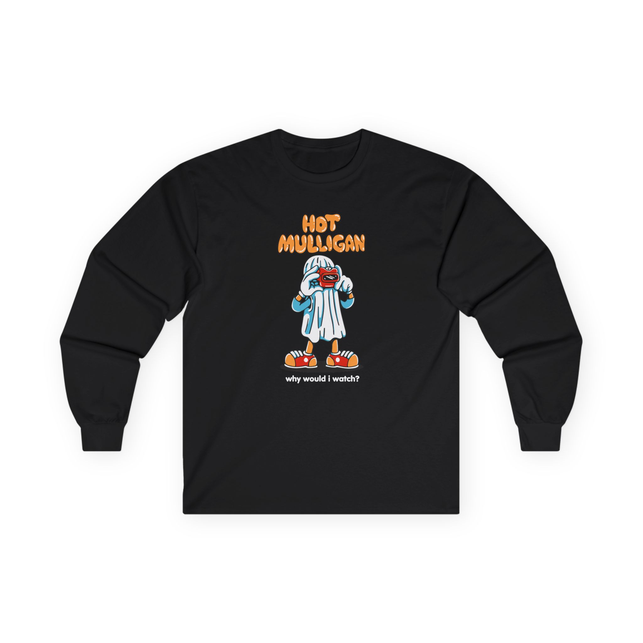Hot Mulligan Why Would I Watch Unisex Ultra Cotton Long Sleeve Tee