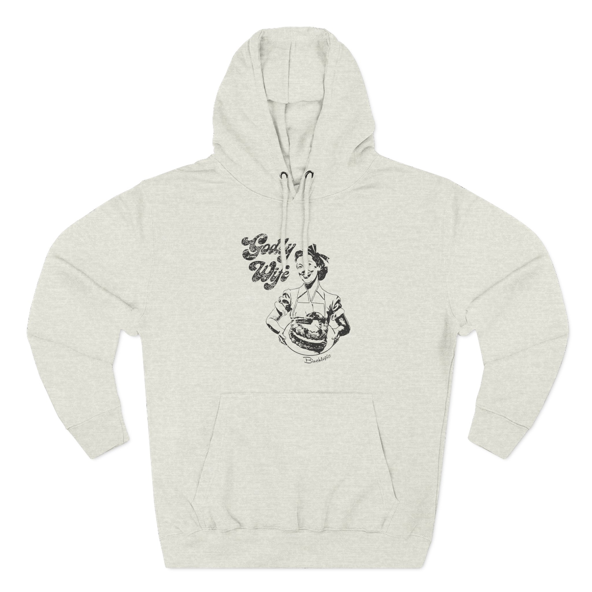 Binchtopia Godly Wife Three-Panel Fleece Hoodie