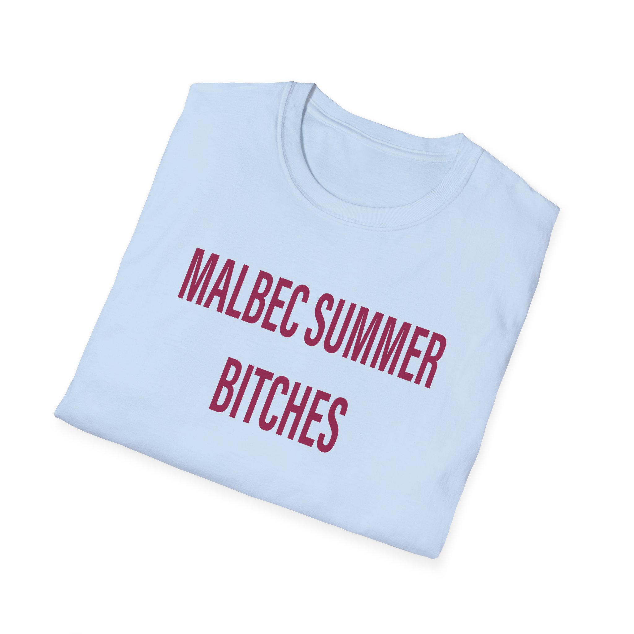 Humbe Malbec Summer Bitches Unisex Softstyle T-Shirt