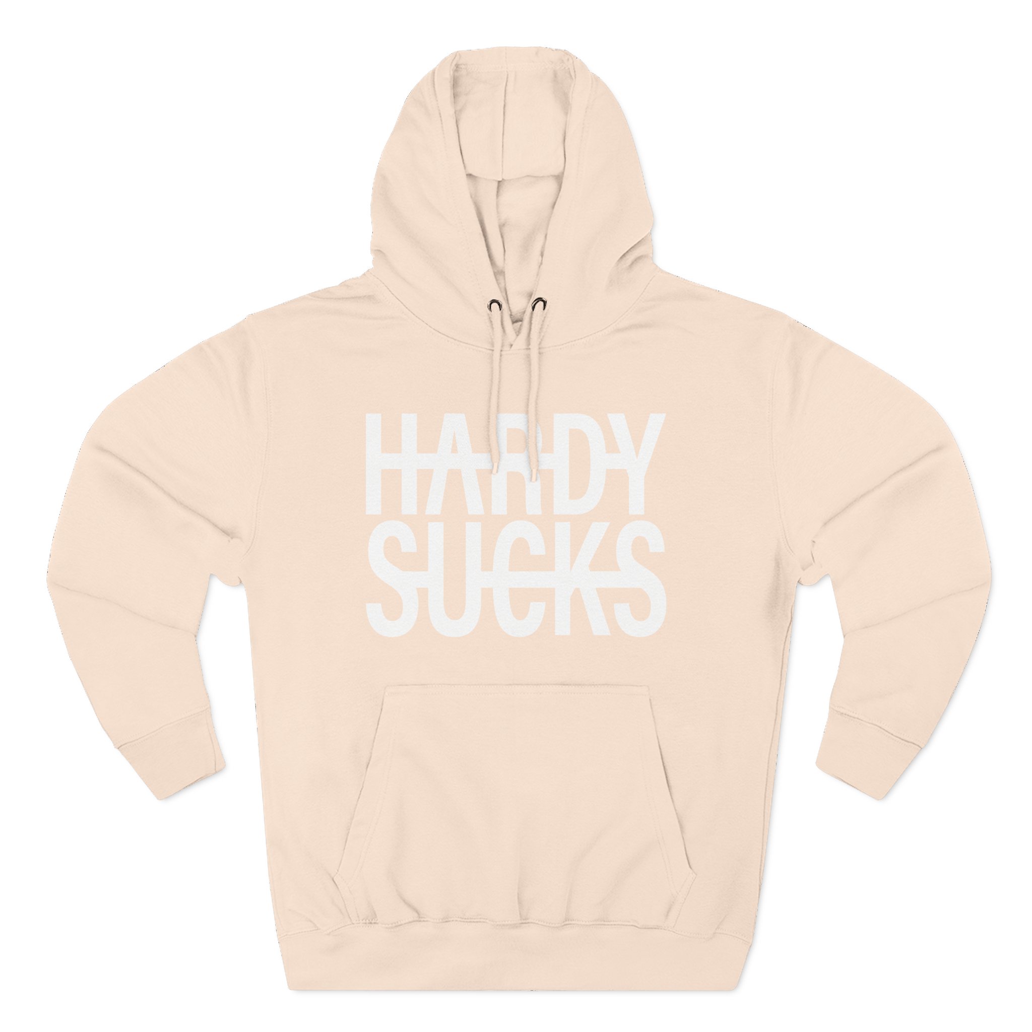 Hardy Hardy Sucks Three-Panel Fleece Hoodie
