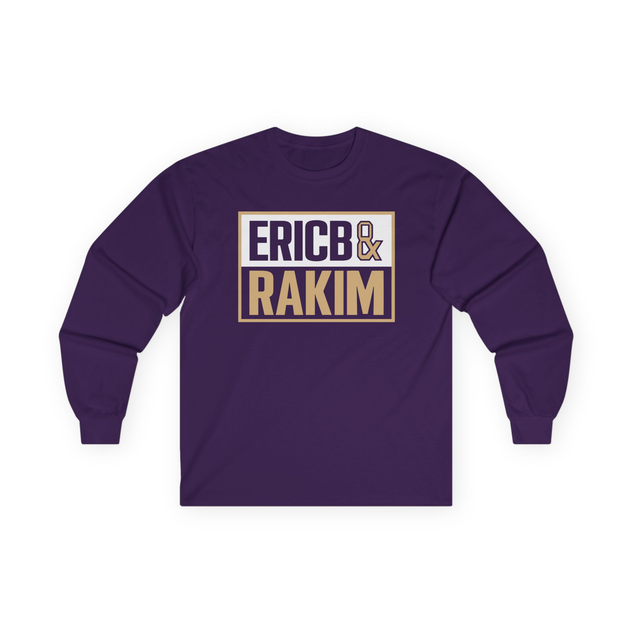 Eric B Rakim The Boys Mother’s Unisex Ultra Cotton Long Sleeve Tee