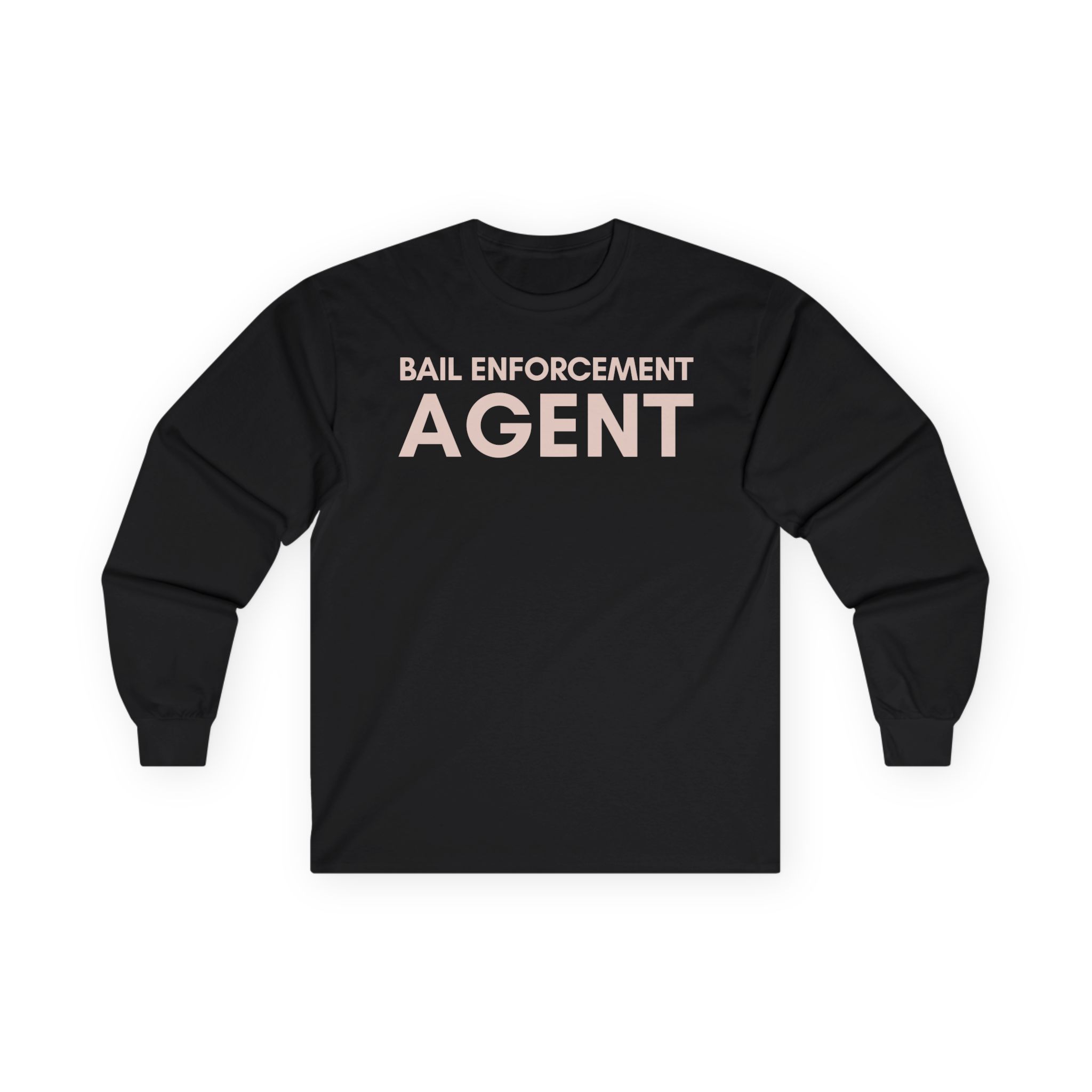 Patty Mayo Bail Enforcement Agent Unisex Ultra Cotton Long Sleeve Tee