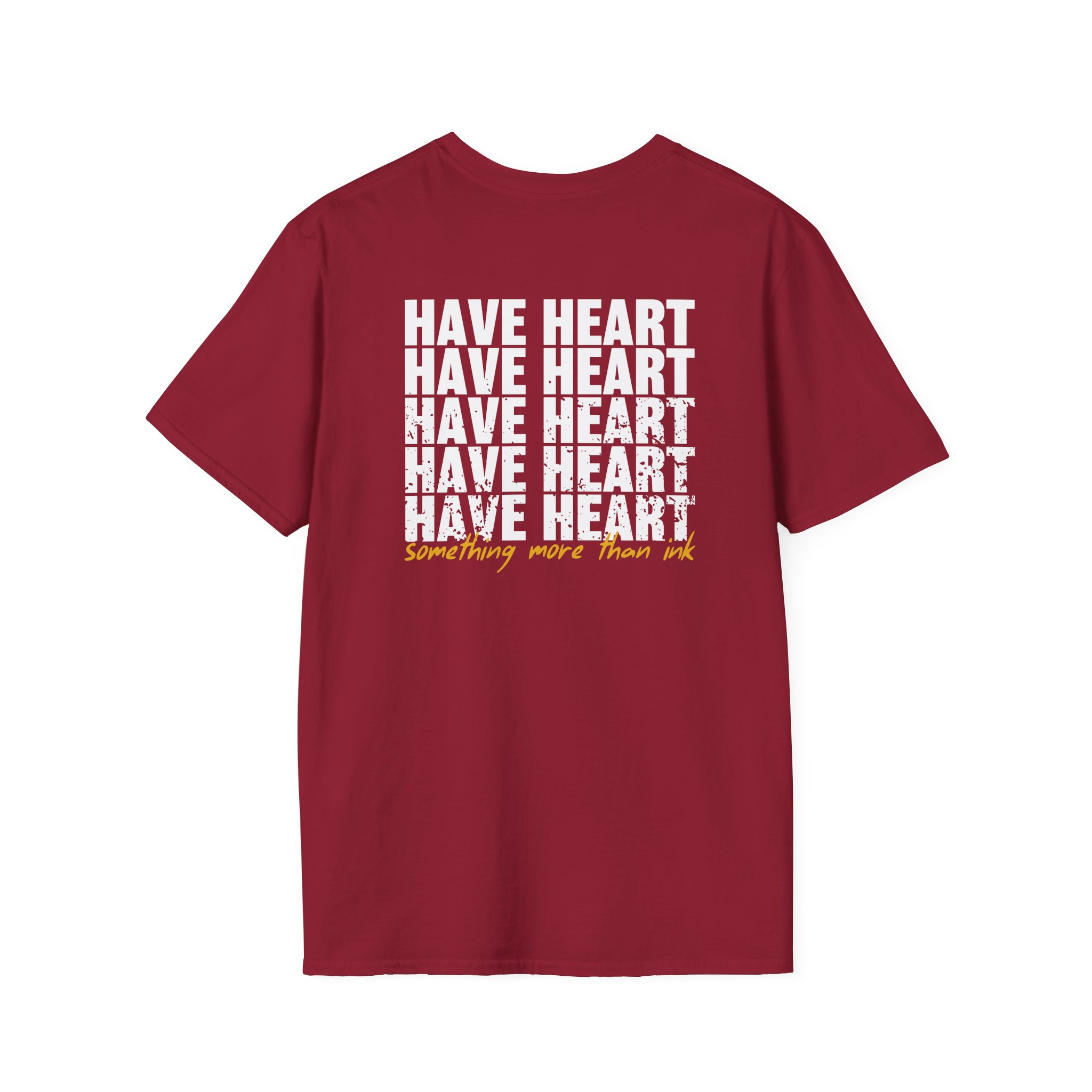 Have Heart Something More Than Ink Unisex Softstyle T-Shirt
