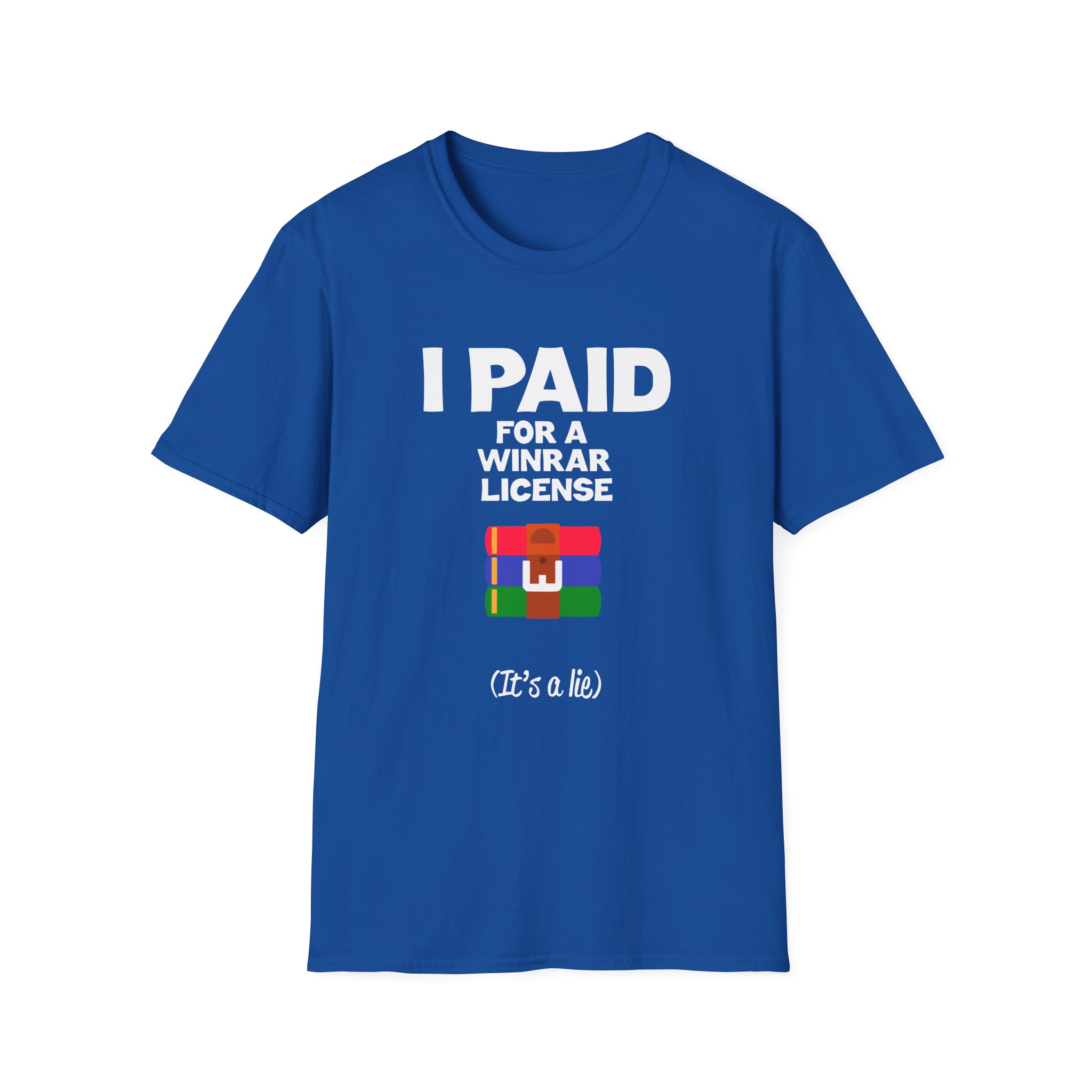 Winrar I Paid for a License Unisex Softstyle T-Shirt