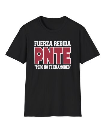 Fuerza Fuerza Pnte  Unisex Softstyle T-Shirt
