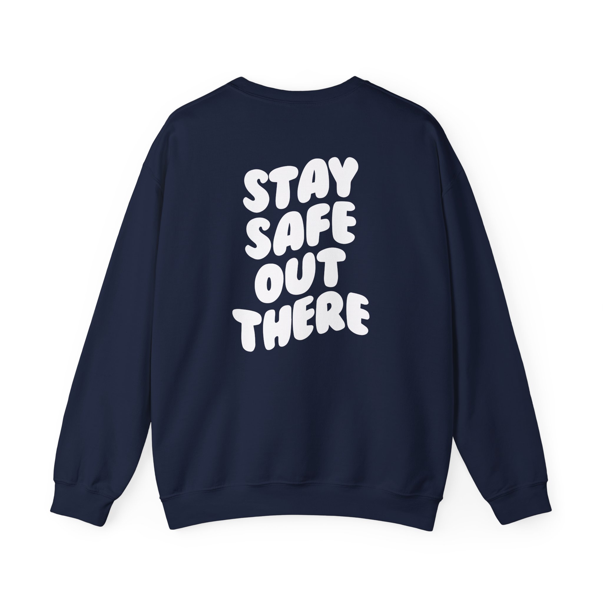 Kendall Rae Stay Safe Out There Unisex Heavy Blendâ„¢ Crewneck Sweatshirt