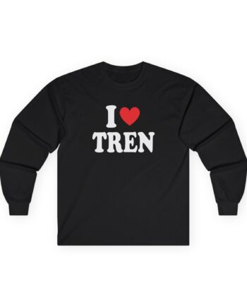 I Love Tren Twins Unisex Ultra Cotton Long Sleeve Tee