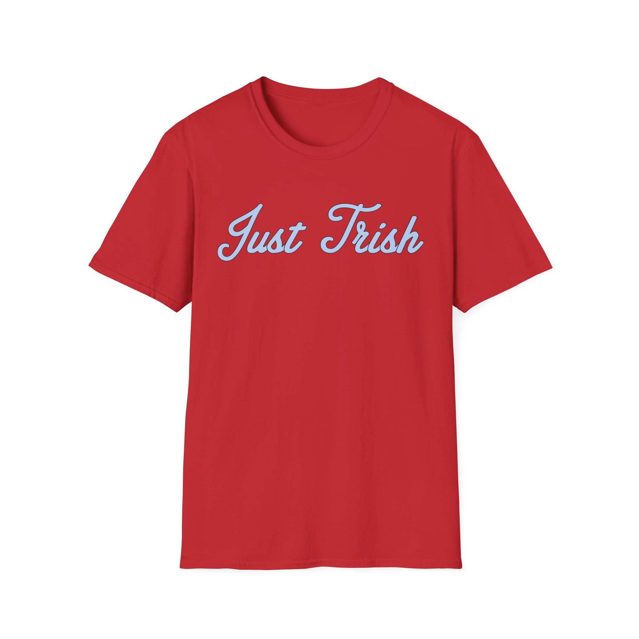 Just Trish Unisex Softstyle T-Shirt