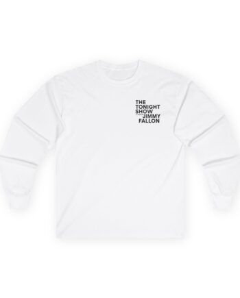 Jimmy FallonThe Tonight Show Starring Unisex Ultra Cotton Long Sleeve Tee