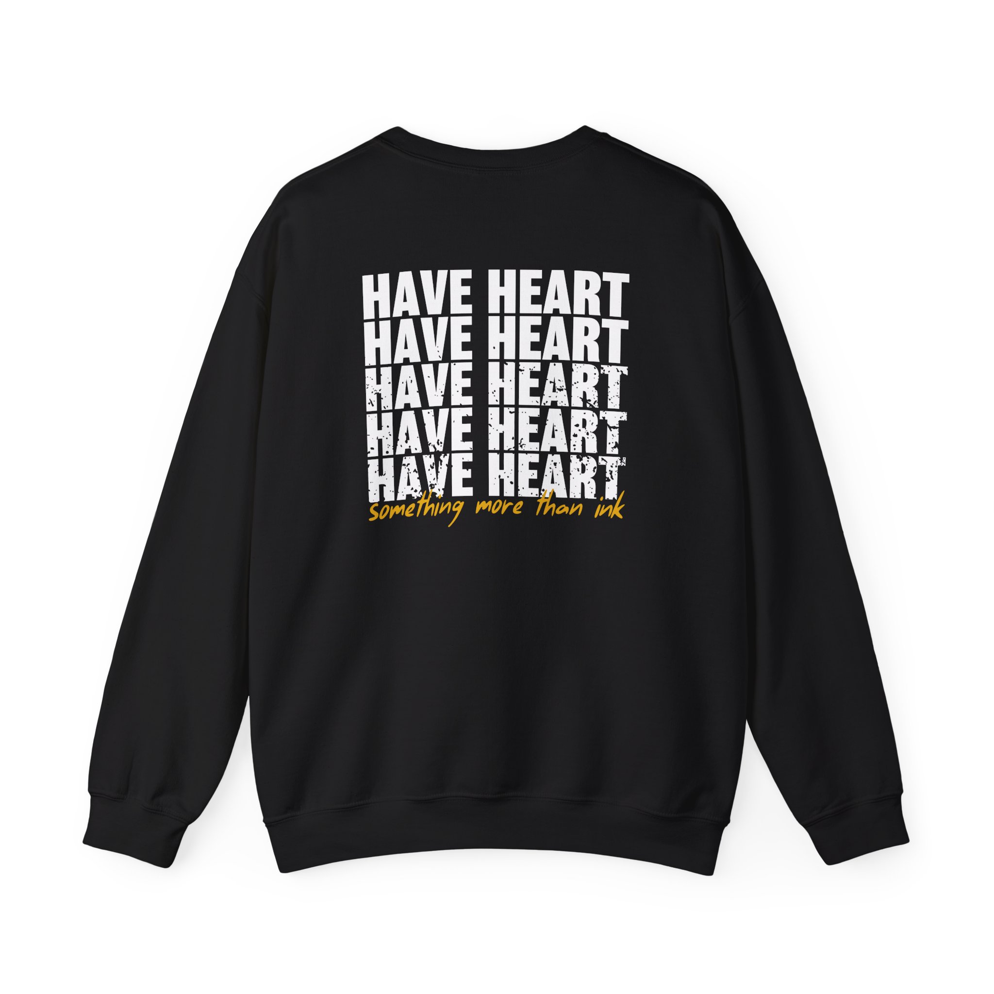 Have Heart Something More Than Ink Unisex Heavy Blendâ„¢ Crewneck Sweatshirt