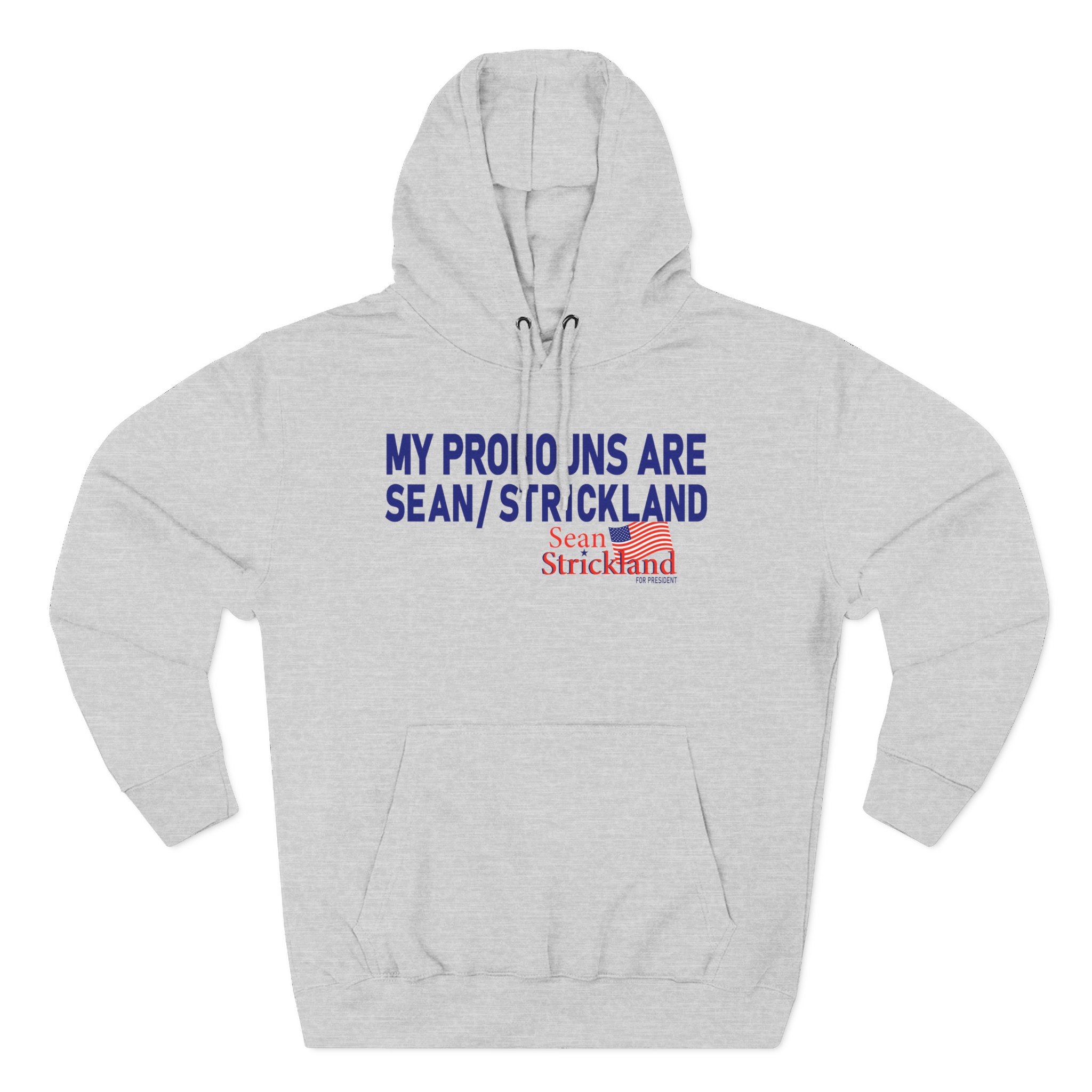 Sean Strickland My Pronouns Are Three-Panel Fleece Hoodie