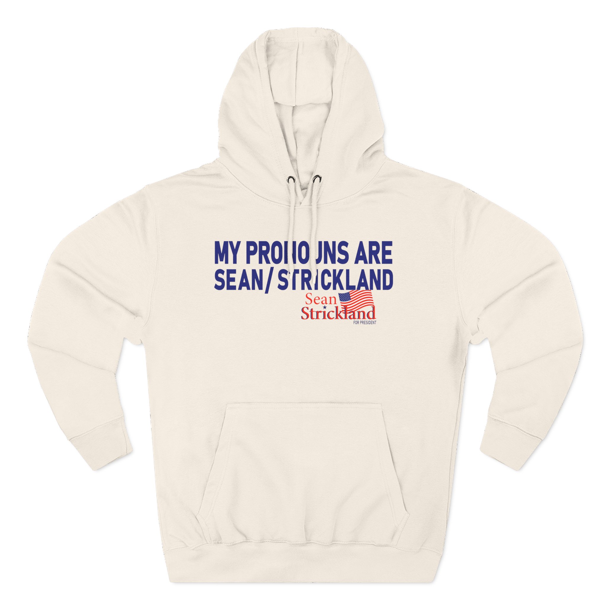 Sean Strickland My Pronouns Are Three-Panel Fleece Hoodie
