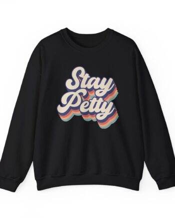 Charlotte Dobre Stay Petty Unisex Heavy Blend™ Crewneck Sweatshirt