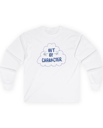 Out of Character Unisex Ultra Cotton Long Sleeve Tee