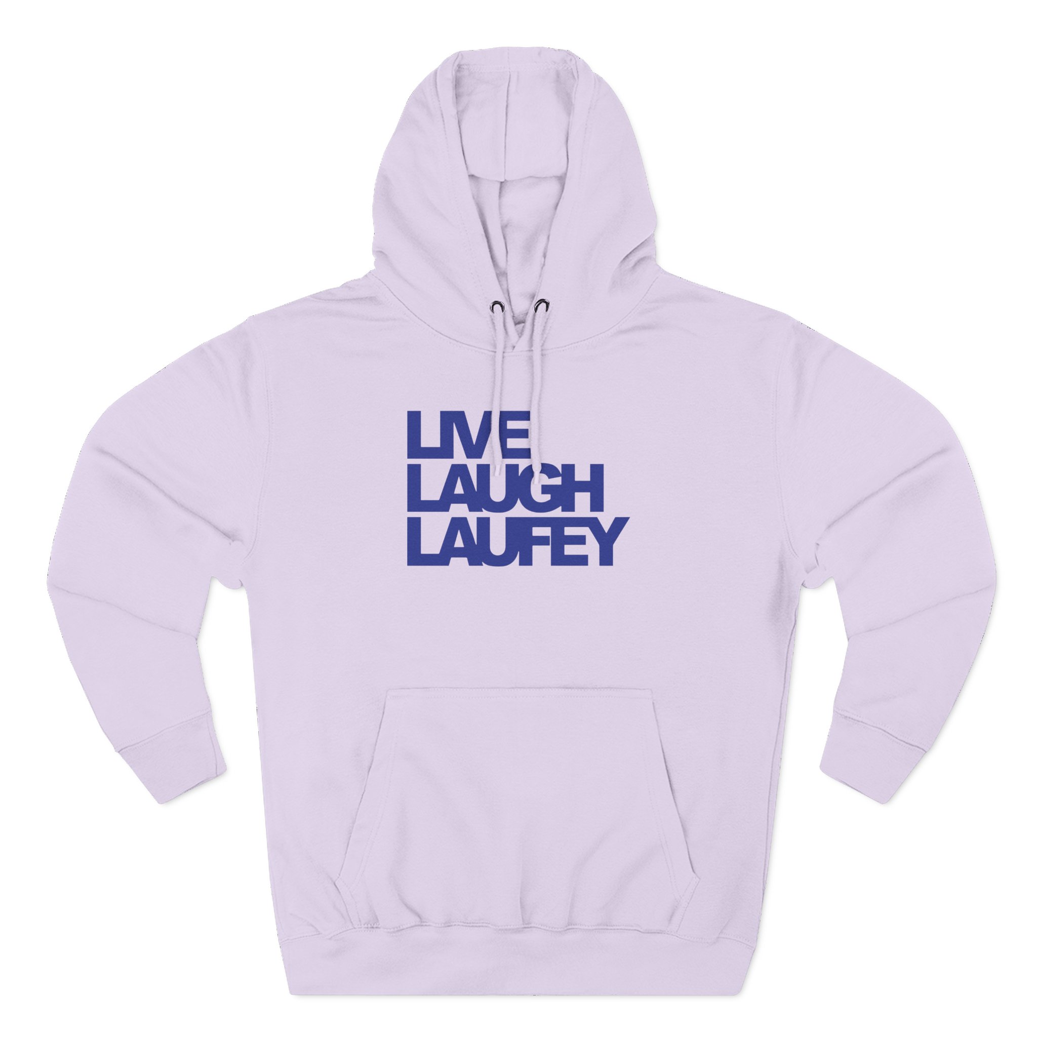 Live Laugh Laufey Three-Panel Fleece Hoodie