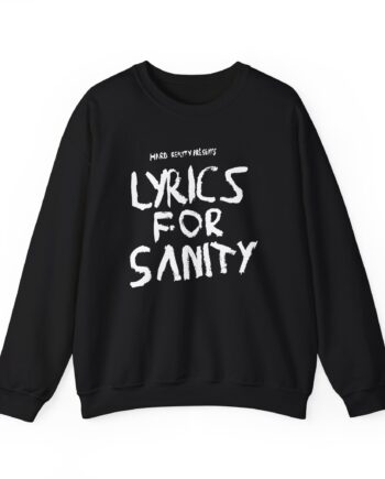Songer Lyrics for Sanity Unisex Heavy Blend™ Crewneck Sweatshirt