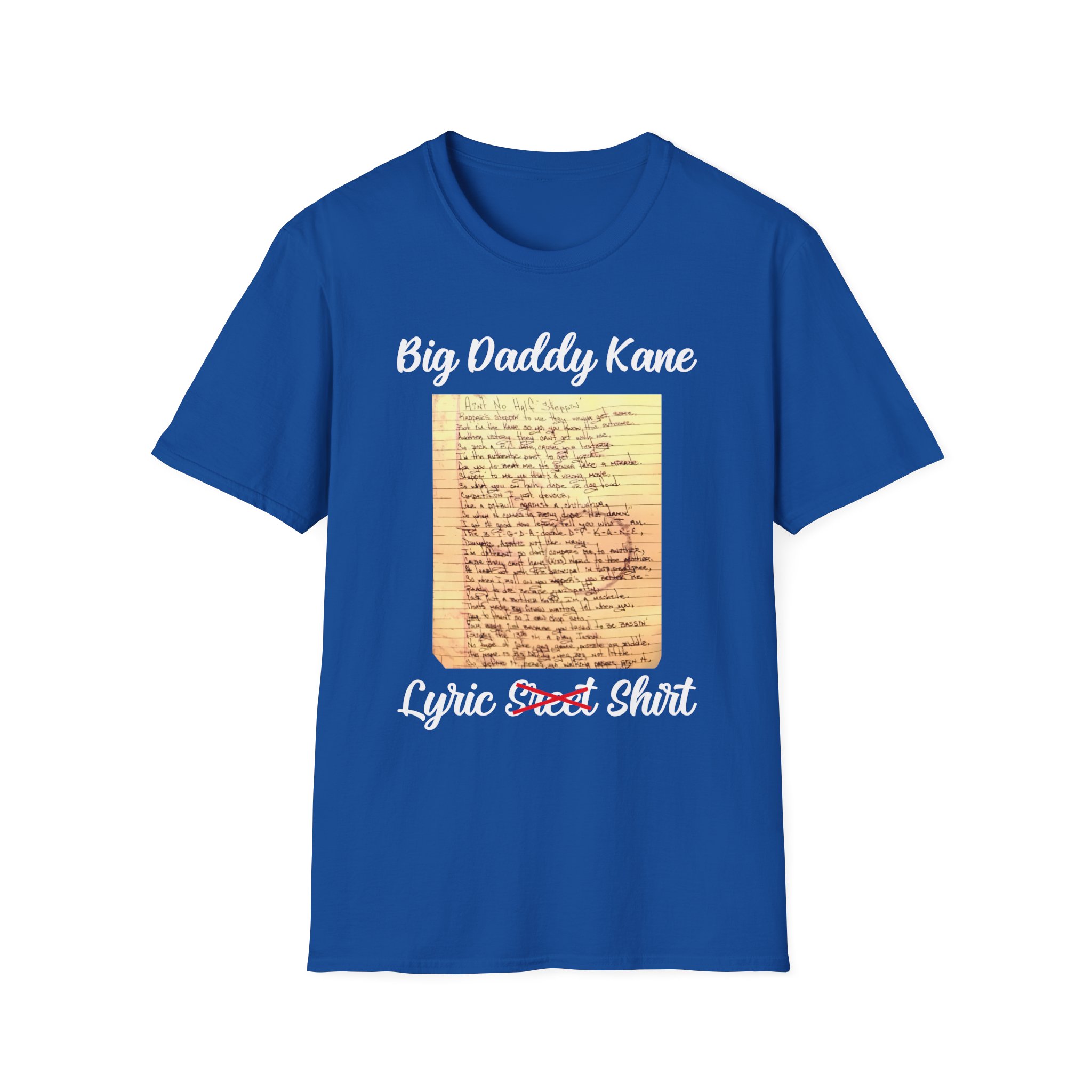 Big Daddy Kane Ain't No Half Steppin Lyric sheet Unisex Softstyle T-Shirt