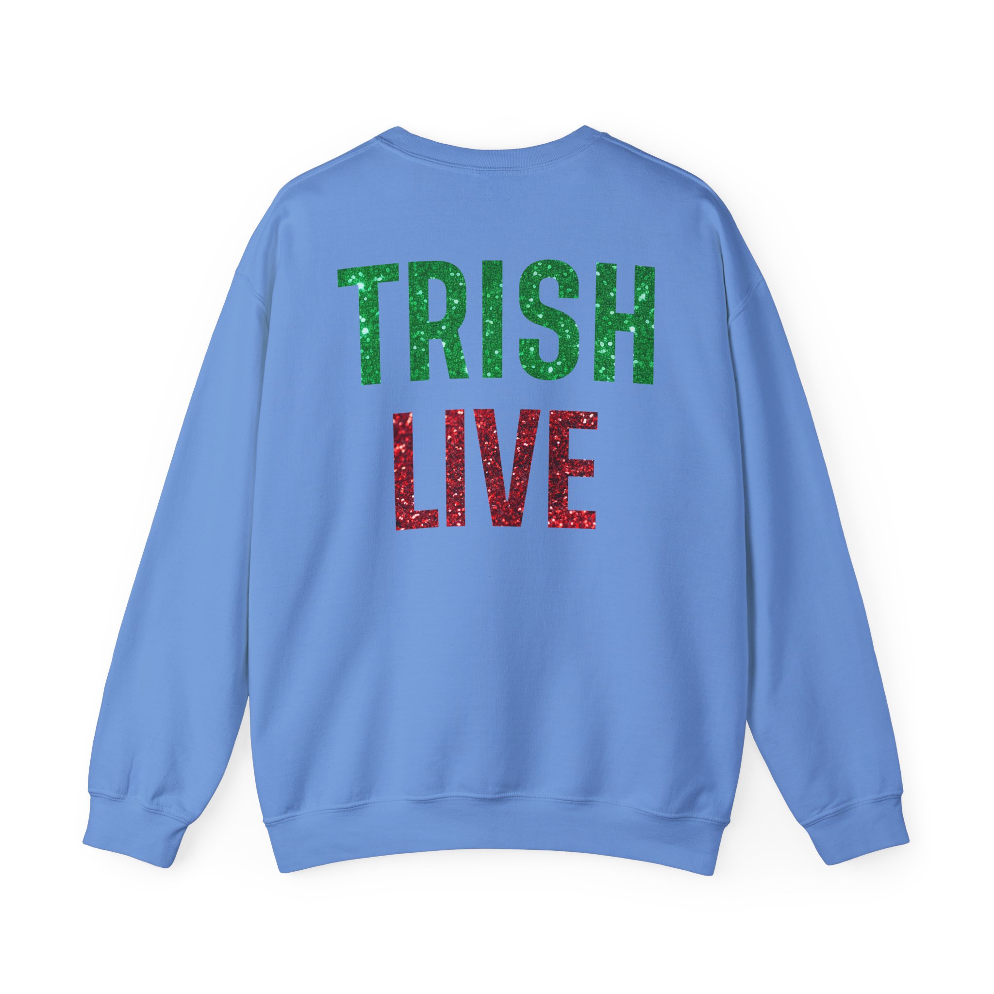 Just Trish Live Unisex Heavy Blendâ„¢ Crewneck Sweatshirt