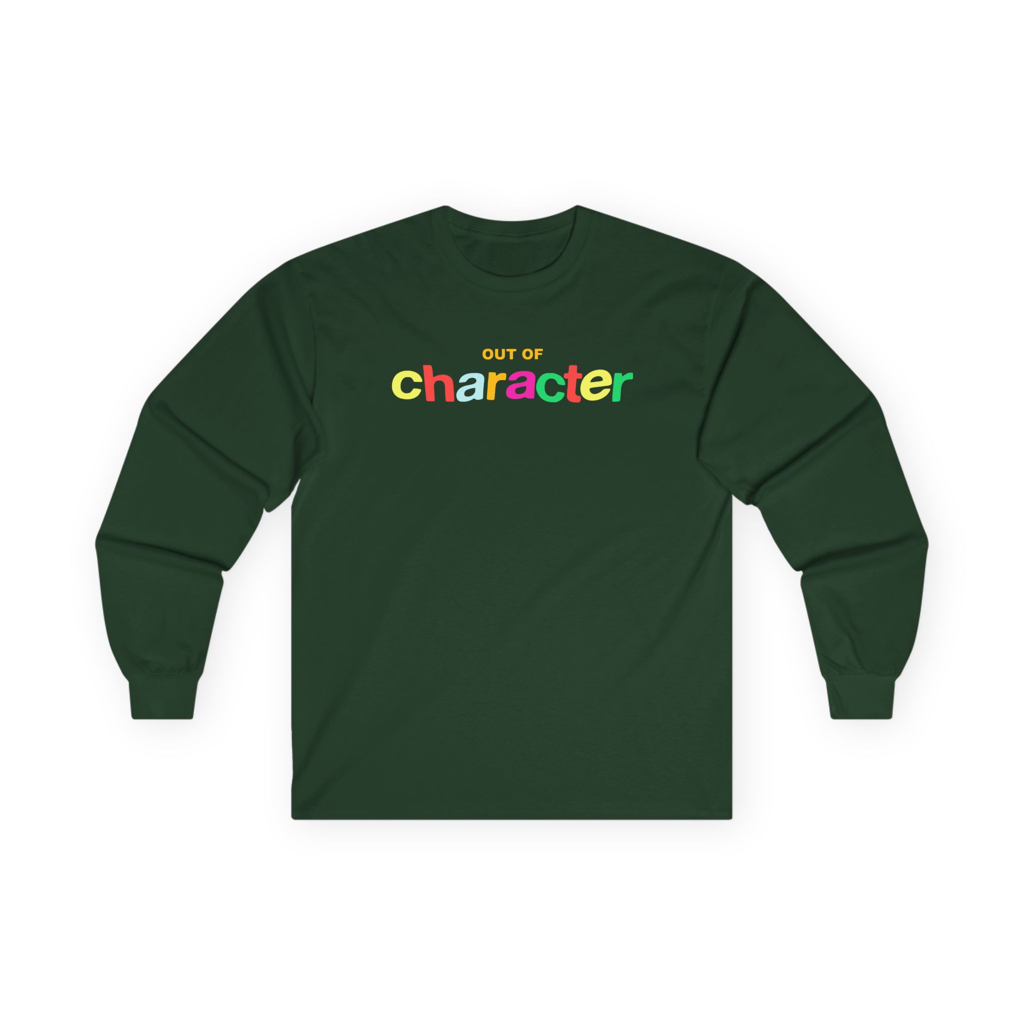 Out of Character Unisex Ultra Cotton Long Sleeve Tee