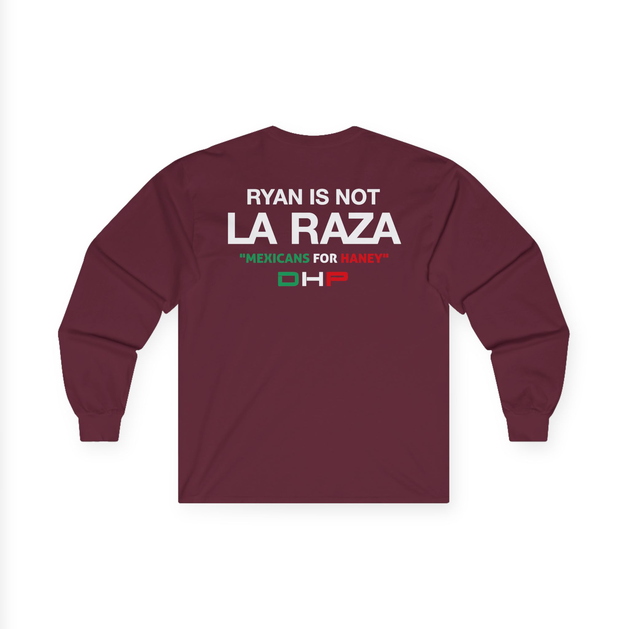 Ryan is Not a La Raza Unisex Ultra Cotton Long Sleeve Tee