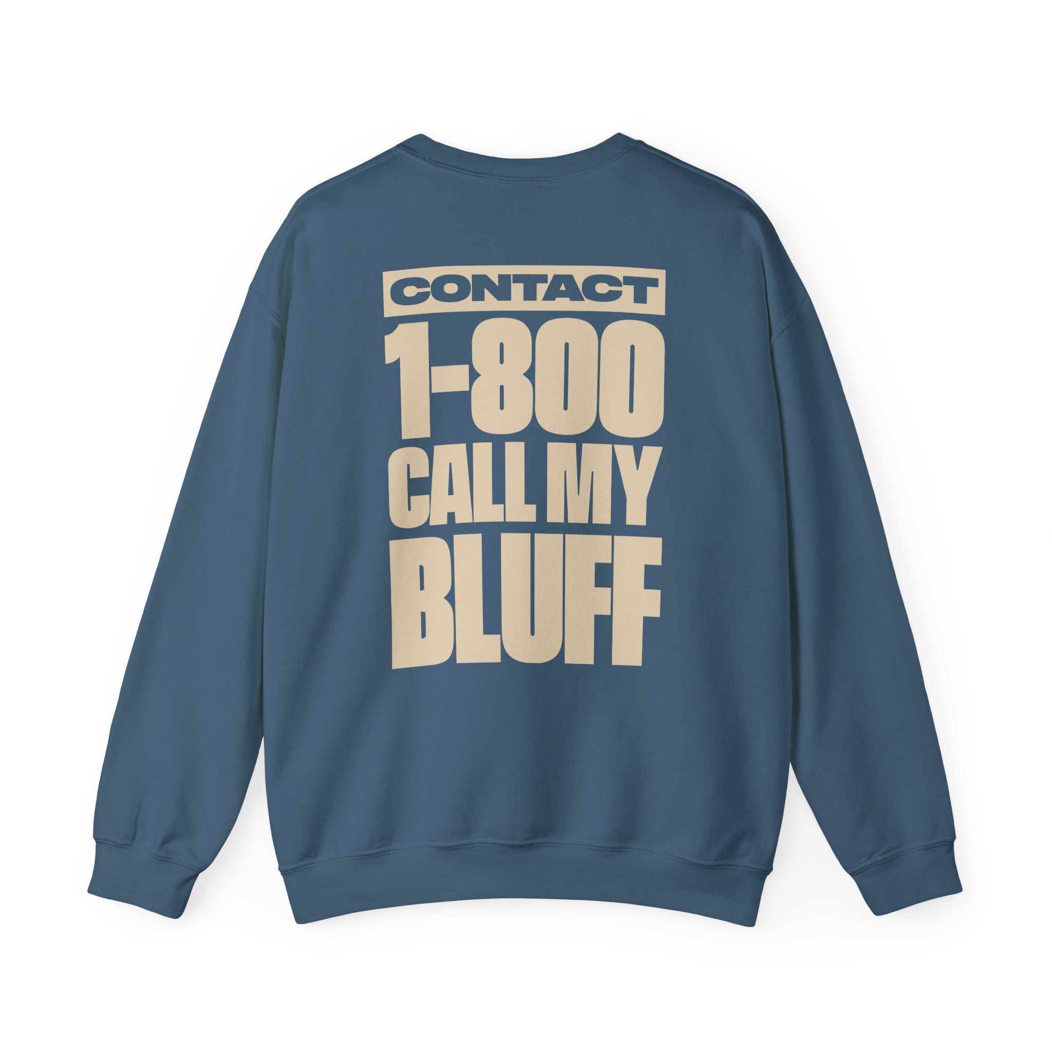 Clipse 1-800 Call My Bluff Unisex Heavy Blendâ„¢ Crewneck Sweatshirt