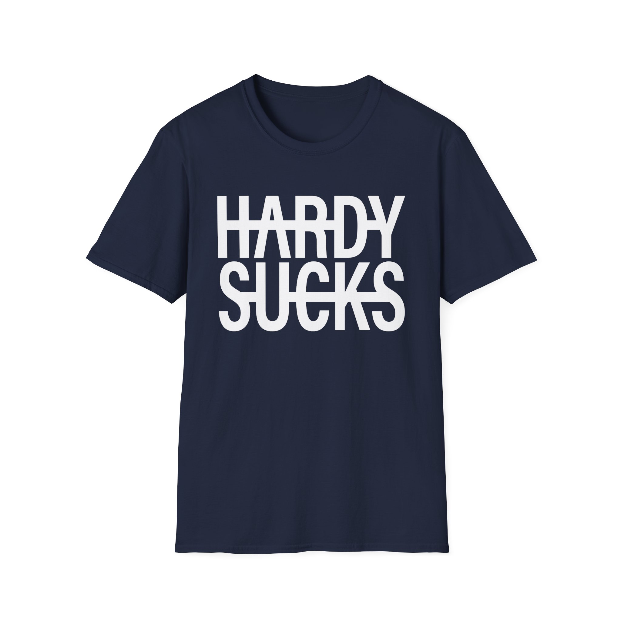Hardy Hardy Sucks Unisex Softstyle T-Shirt
