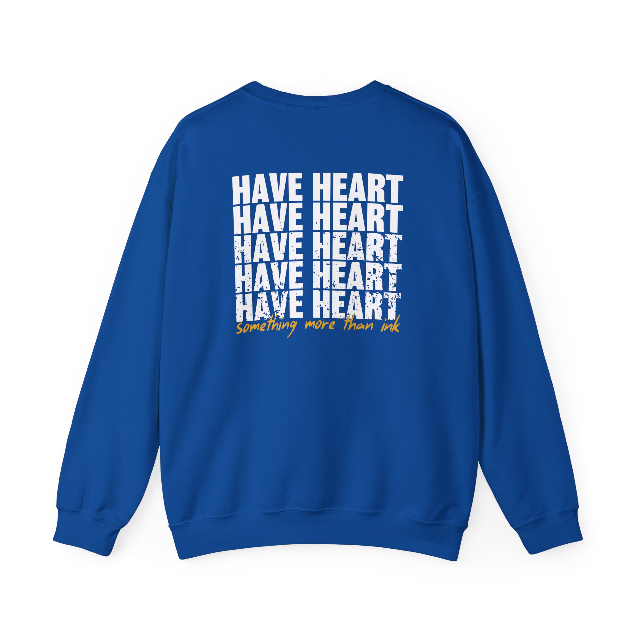 Have Heart Something More Than Ink Unisex Heavy Blendâ„¢ Crewneck Sweatshirt